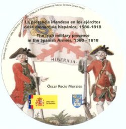 CD-ROM Base de Datos: La presencia irlandesa en los ejércitos de la monarquía hispánica, 1580 - 1818