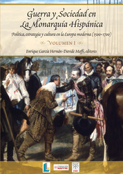 Guerra y Sociedad en la Monarquía Hispánica