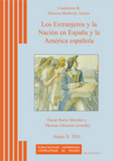Los Extranjeros y la Nación en España y la América española.