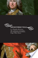 El ministerio Wall. La España discreta del ministro olvidado.