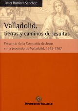 Valladolid, tierras y caminos de jesuitas